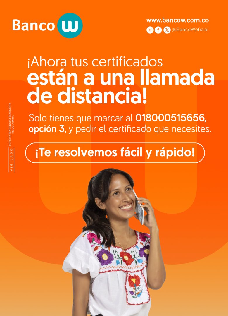 ¡Ahora tus certificados están a una llamada de distancia! Solo tienes que marcar al 018000515656, opción 3, y pedir el certificado que necesites. ¡Te resolvemos fácil y rápido!