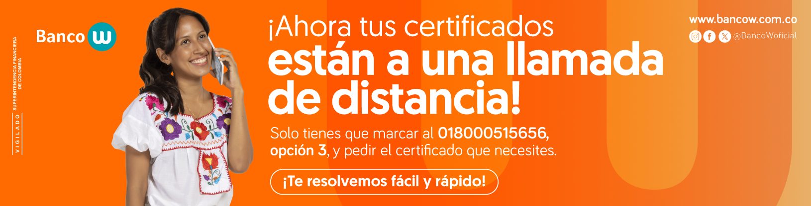 ¡Ahora tus certificados están a una llamada de distancia! Solo tienes que marcar al 018000515656, opción 3, y pedir el certificado que necesites. ¡Te resolvemos fácil y rápido!