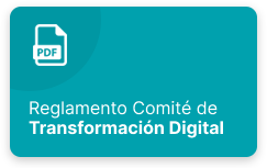 Ver PDF: Reglamento de Comité de Transformación Digital - El contenido se visualiza una nueva pestaña